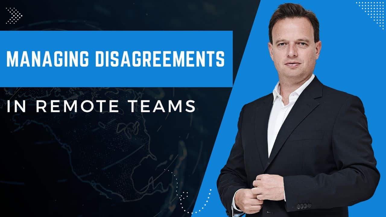 Managing Disagreements in Remote Teams