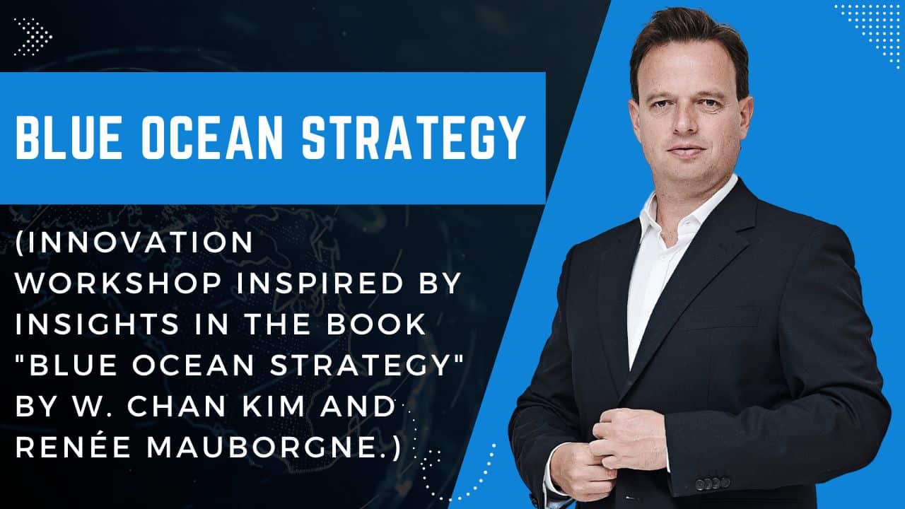 The Blue Ocean Strategy Workshop