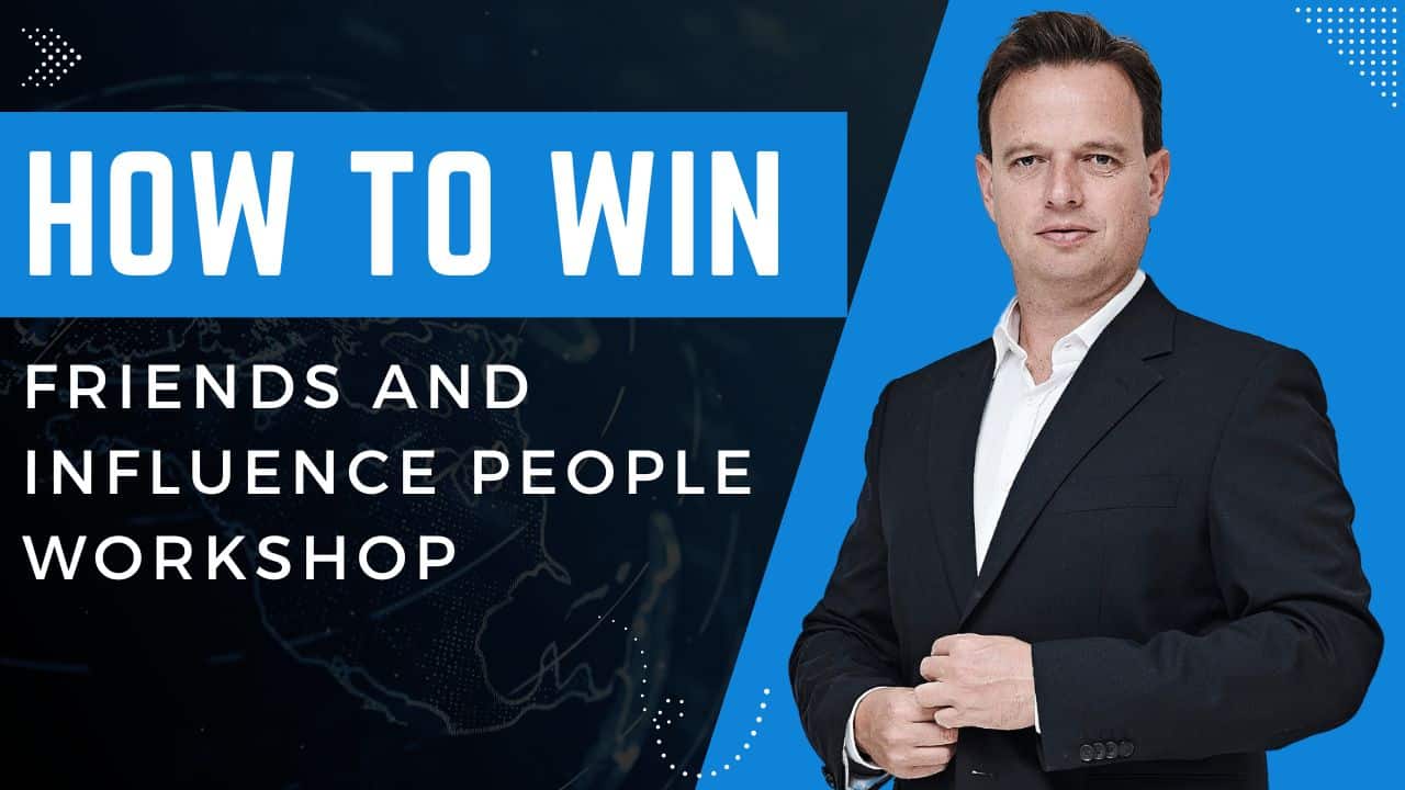 The How to Win Friends and Influence People Workshop