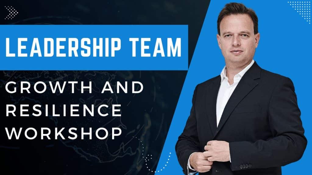 Leadership Team Growth and Resilience Workshop