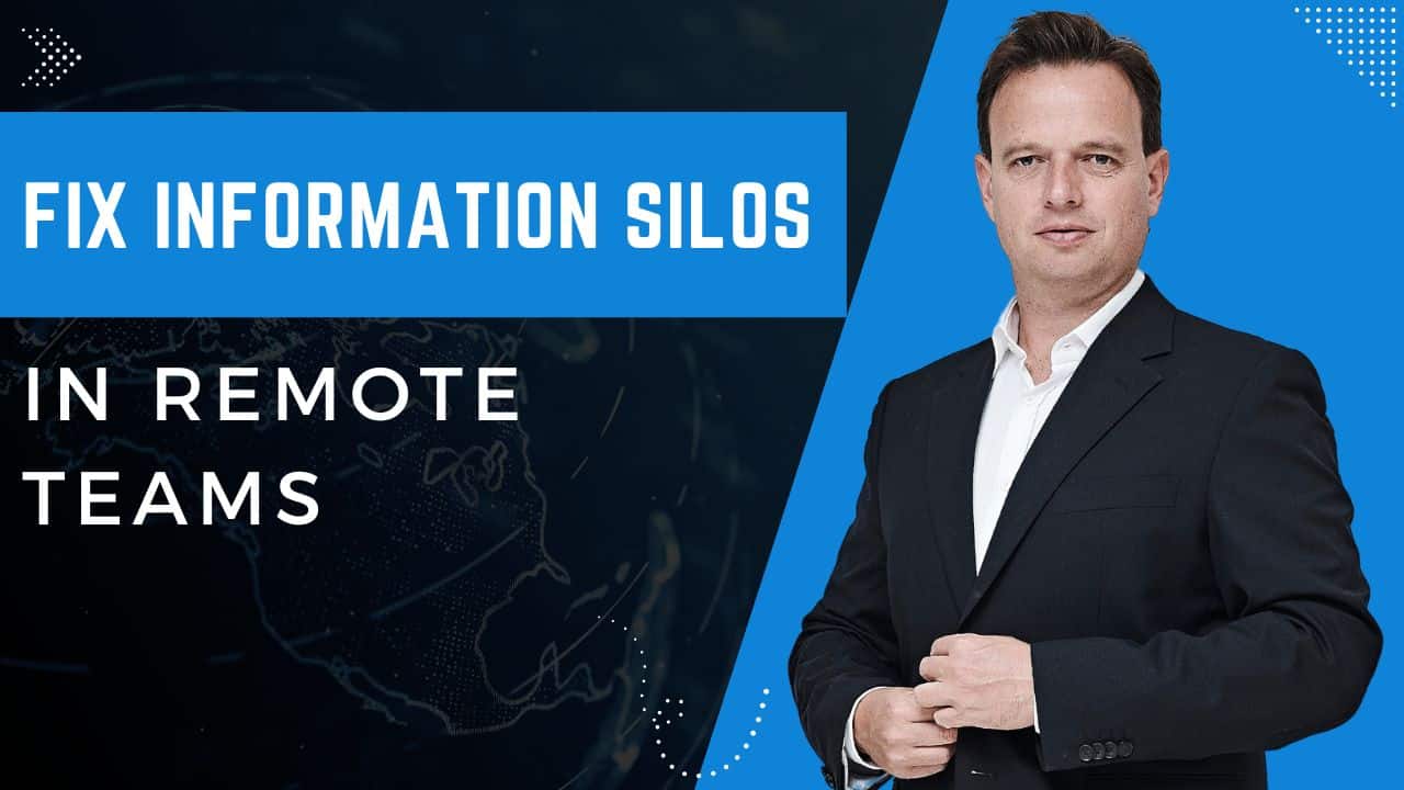 Fix Information Silos in Remote Teams