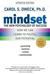Cover of "Mindset: The New Psychology of Success" by Carol S. Dweck, Ph.D., featuring colorful stripes and focus areas like parenting, business, school, and relationships.