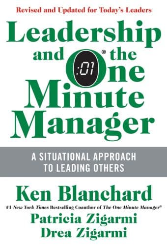 Book cover of "Leadership and the One Minute Manager" by Ken Blanchard, Patricia Zigarmi, and Drea Zigarmi, featuring green and white text with a clock graphic.